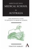 How to Get Into Medical School in Australia (eBook, ePUB)