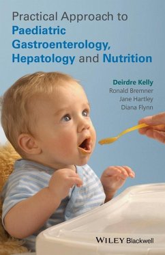Cover Practical Approach to Paediatric Gastroenterology, Hepatology and Nutrition (eBook, PDF)