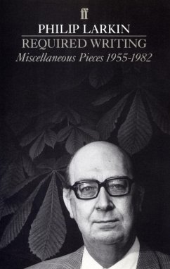 Required Writing (eBook, ePUB) - Larkin, Philip