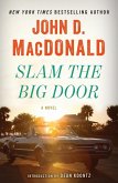 Slam the Big Door (eBook, ePUB)