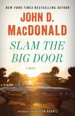 Slam the Big Door (eBook, ePUB) - Macdonald, John D.