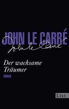 Der wachsame Träumer (eBook, ePUB) - le Carré, John