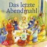 Das letzte Abendmahl - Bild 1