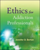 Ethics for Addiction Professionals (eBook, PDF)