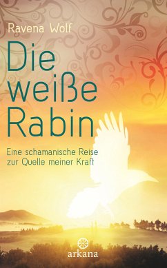 Die weiße Rabin (eBook, ePUB) - Wolf, Ravena