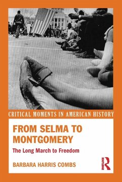 From Selma to Montgomery (eBook, ePUB) - Combs, Barbara Harris
