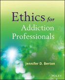 Ethics for Addiction Professionals (eBook, ePUB)