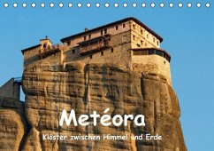 Metéora, Klöster zwischen Himmel und Erde (Tischkalender immerwährend DIN A5 quer)