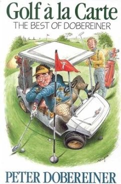 Golf a la Carte - Dobereiner, Peter