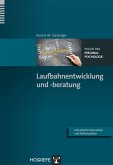 Laufbahnentwicklung und -beratung (eBook, PDF)
