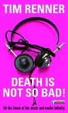 Death Is Not So Bad! (eBook, ePUB)