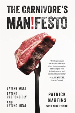 The Carnivore's Manifesto - Martins, Patrick; Edison, Mike