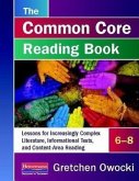 The Common Core Reading Book, 6-8