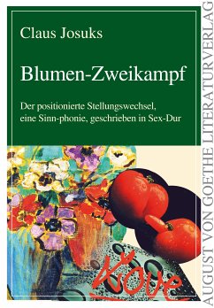 Blumen-Zweikampf (eBook, ePUB) - Josuks, Claus