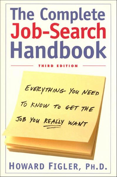 The Complete Job-Search Handbook (eBook, ePUB) The Complete Job-Search Handbook (eBook, ePUB)