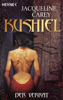 Kushiel - Der Verrat (eBook, ePUB) - Carey, Jacqueline