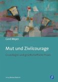 Mut und Zivilcourage