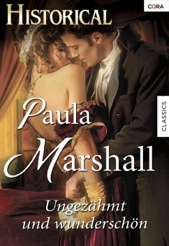 UNGEZÄHMT UND WUNDERSCHÖN (eBook, ePUB) - Marshall, Paula