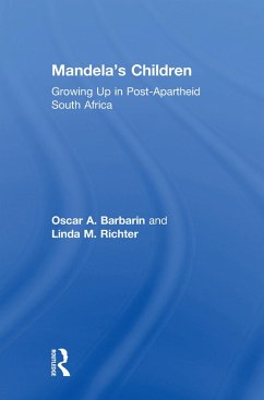 Mandela's Children (eBook, PDF) - Barbarin, Oscar A.; Richter, Linda M.