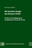 Die berufene Zeugin des Kreuzes Christi (eBook, PDF)