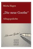 &quote;Die neue Goethe&quote; (eBook, ePUB)