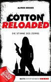 Die Stimme des Zorns / Cotton Reloaded Bd.16 (eBook, ePUB)