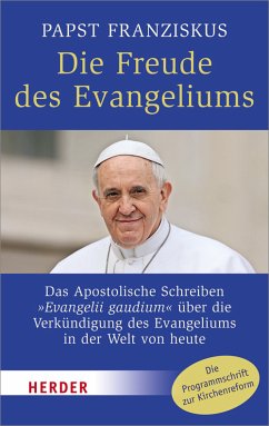 Die Freude des Evangeliums (eBook, ePUB) - Franziskus (Papst)