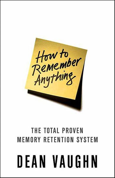 How to Remember Anything (eBook, ePUB)