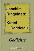 Kuttel Daddeldu (eBook, ePUB) Kuttel Daddeldu (eBook, ePUB)