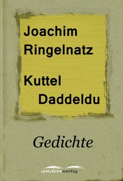 Kuttel Daddeldu (eBook, ePUB) - Ringelnatz, Joachim
