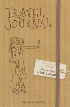 Der perfekte Mädelsurlaub Travel Journal