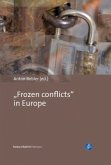 &quote;Frozen conflicts&quote; in Europe