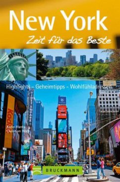 New York, Zeit für das Beste - Hanta, Karin; Heeb, Christian