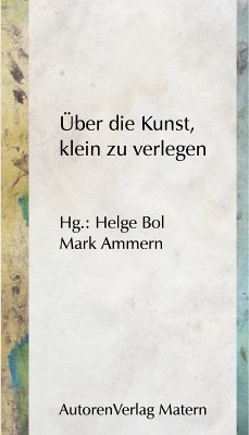 Über die Kunst, klein zu verlegen (eBook, ePUB)