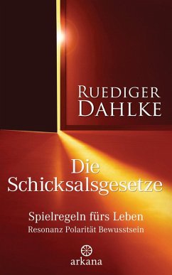 Die Schicksalsgesetze (eBook, ePUB) - Dahlke, Ruediger