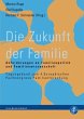 Die Zukunft der Familie - Bild 1
