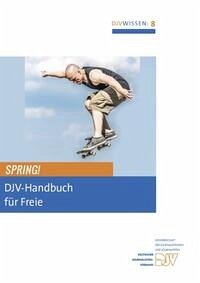 Spring DJV-Handbuch für Freie - Michael Hirschler, Kajo Döhring