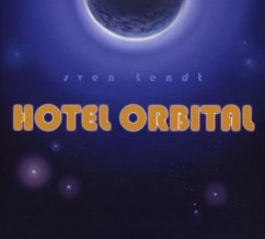 Hotel Orbital - Lendt,Sven