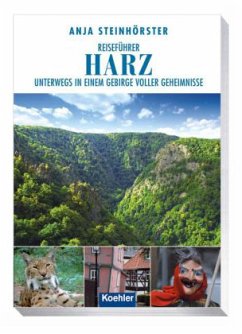 Reiseführer Harz - Steinhörster, Anja