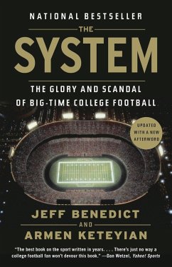 The System - Benedict, Jeff; Keteyian, Armen