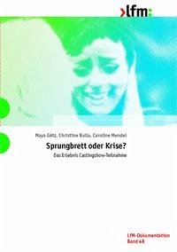 Sprungbrett oder Krise? - Götz, Maya; Bulla, Christine; Mendel, Caroline