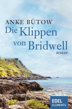 Die Klippen von Bridwell (eBook, ePUB) - Bütow, Anke