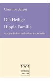 Die Heilige Hippie-Familie (eBook, ePUB)