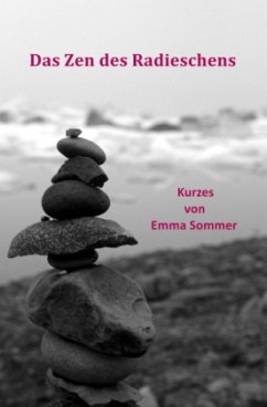 Das Zen des Radieschens - Sommer, Emma