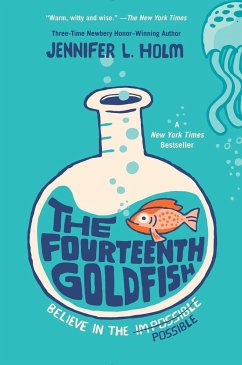 The Fourteenth Goldfish - Holm, Jennifer L