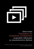 Videoanalysen von Fernsehshows und Musikvideos