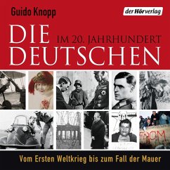 Die Deutschen im 20. Jahrhundert (MP3-Download) - Knopp, Guido