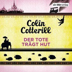 Der Tote trägt Hut / Jimm Juree Bd.1 (MP3-Download) - Cotterill, Colin