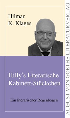 Hilly's Literarische Kabinett-Stückchen (eBook, ePUB) - Klages, Hilmar K.