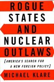 Rogue States and Nuclear Outlaws (eBook, ePUB)